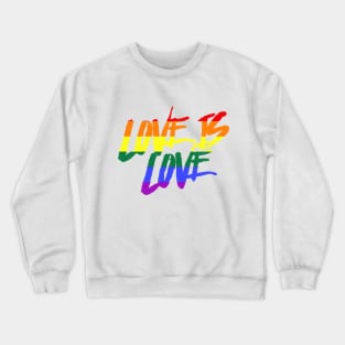 loveislove Crewneck Sweatshirt